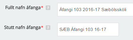 Fullt nafn og stutt nafn skóla