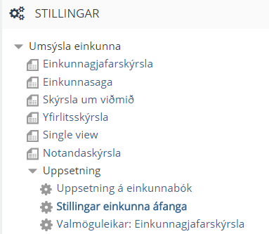 stillingar einkunna áfanga