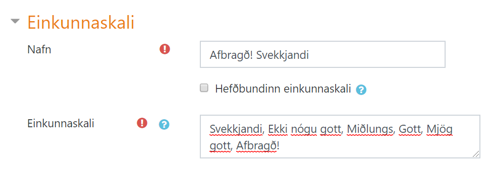 einkunnaskali settur upp