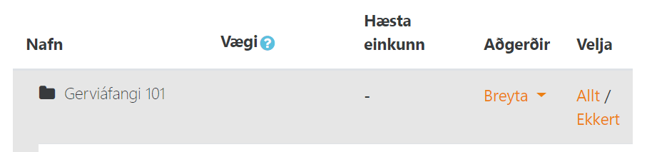 útreikningstegund einkunna í áfanga